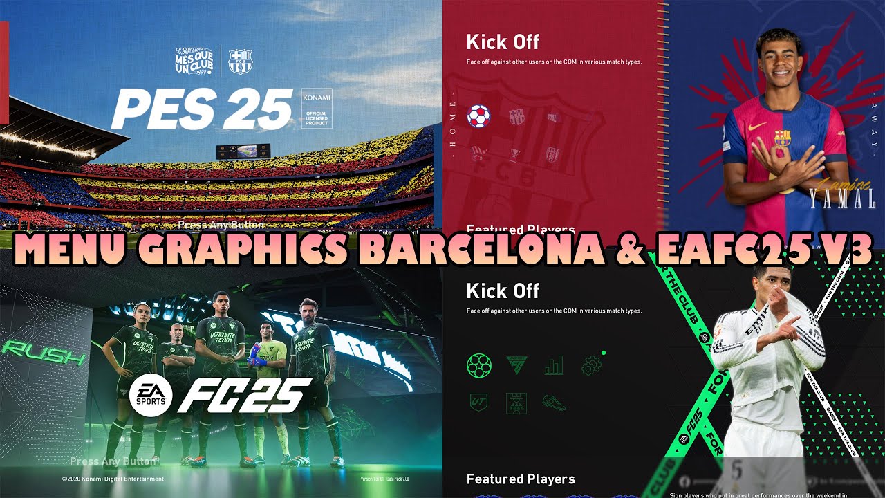 MENU GRAPHICS BARCELONA & EA SPORTS FC25 V3 - PES 2021 & FOOTBALL LIFE ...