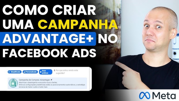 PÚBLICO ADVANTAGE+ FACEBOOK ADS, O QUE SIGNIFICA ESSA OPÇÃO NOVA DE PÚBLICO  