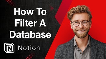 How To Filter A Notion Database By Multiple Conditions [2025 Guide]