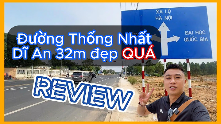 Bình dương cách huyện thống nhất bao nhiêu km năm 2024