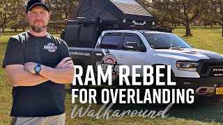RAM Rebel for Overlanding  Full Walkaround