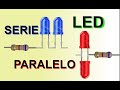 LED en serie y paralelo