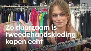 Zo duurzaam is tweedehandskleding (ver)kopen echt