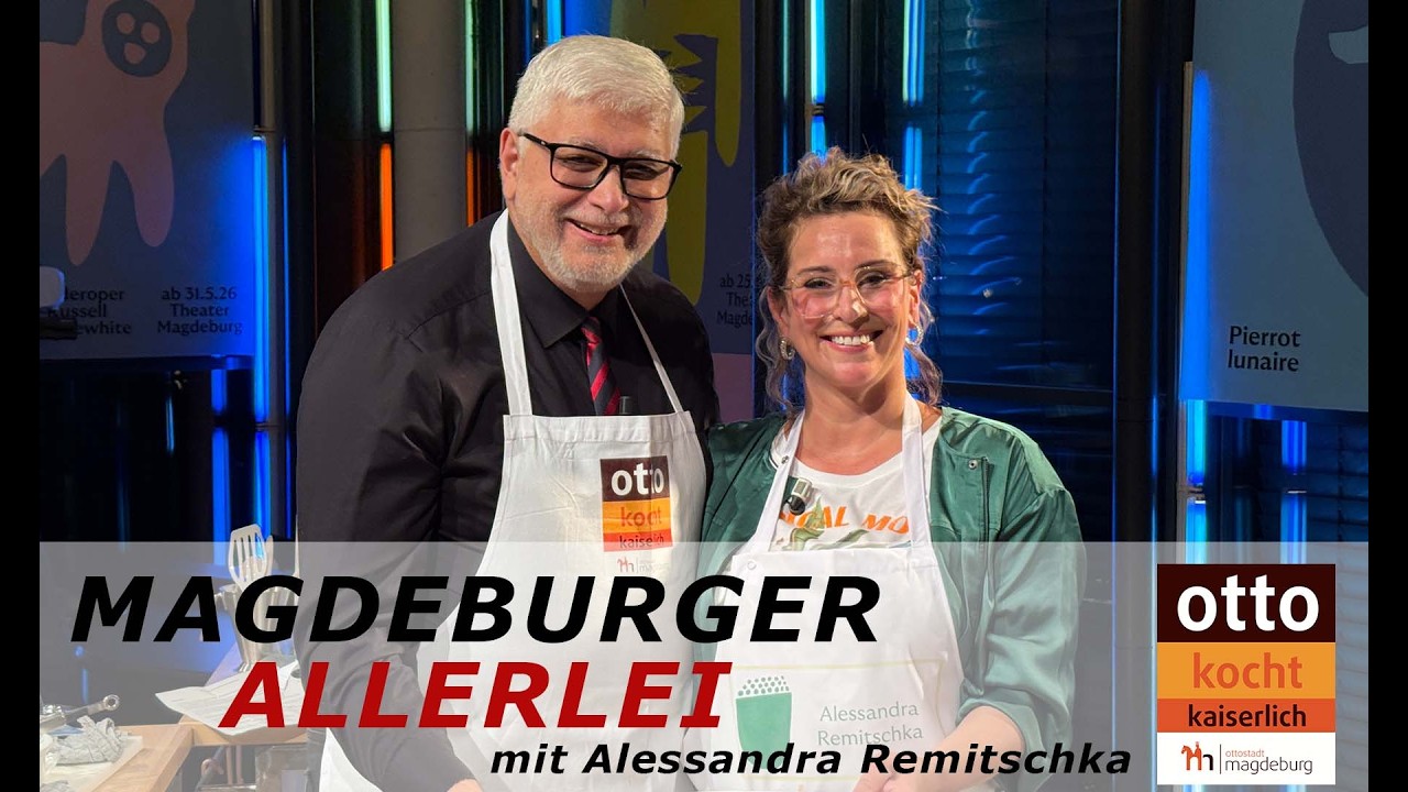 Magdeburger Allerlei  | Zu Gast: Alessandra Remitschka