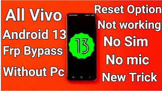 All Vivo Android 13 FRP Bypass Without Pc | All Devices 100% Working New Security 2023Latest Method screenshot 2