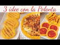 3 IDEE CON LA POLENTA - RICETTE FACILI E VELOCI per Focaccine Filanti, Quiche, Pizzette e Stick