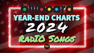 Billboard Year-End 2024 | Radio Songs | Top 75 | ChartExpress