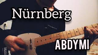 Nürnberg - Abdymi Guitar Cover