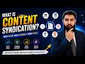 What is Content Syndication in SEO? | Benefits | Platforms &amp; Strategy | 11
