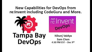 Amazon DevOps Guru and Amazon Code Guru - Tampa Bay DevOps