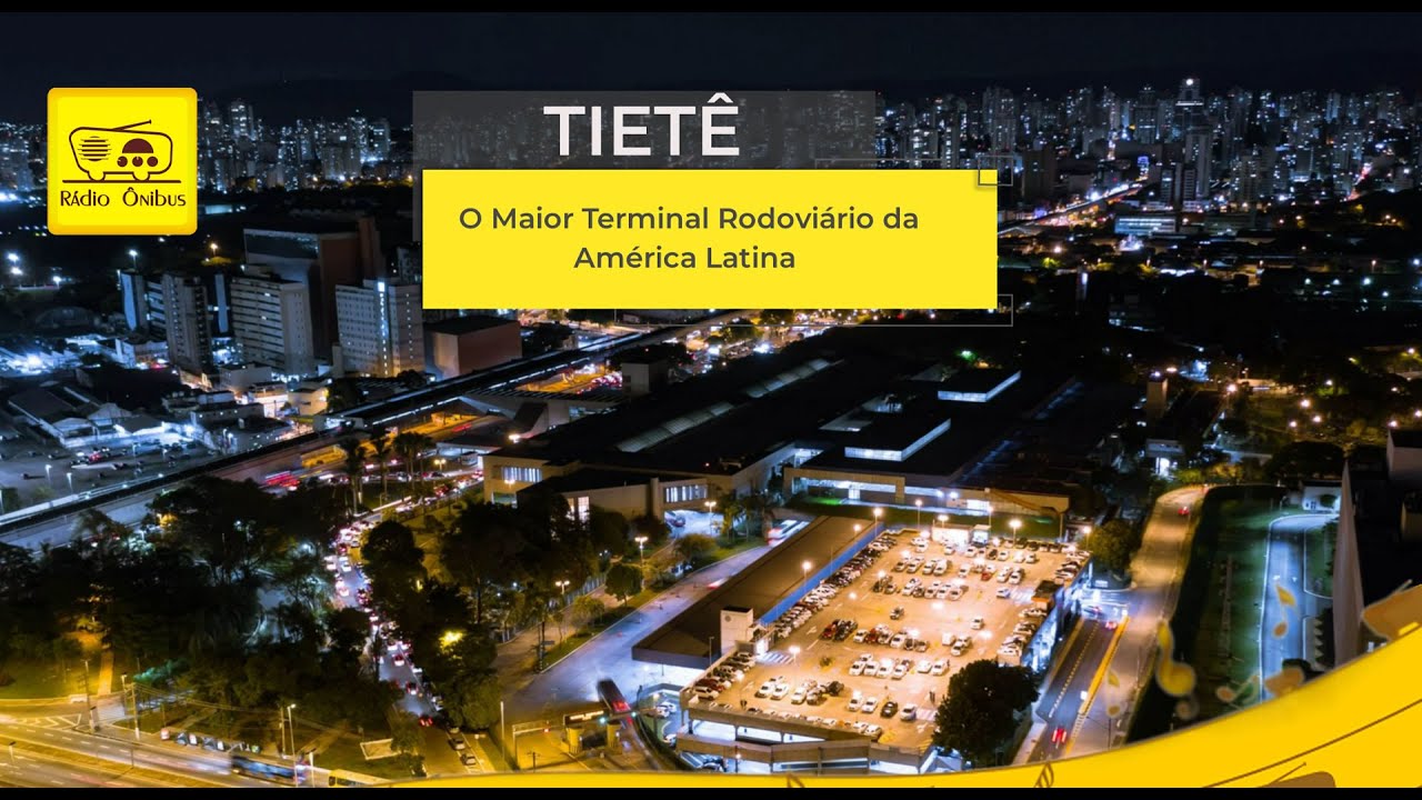 A história do Terminal Rodoviário do Tietê YouTube