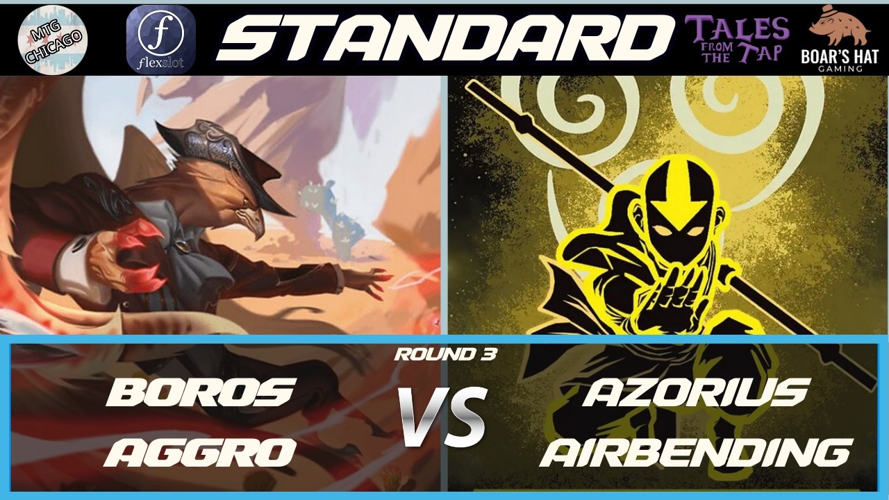 Борос Агро против Азориуса Эйрэндинг [MTG Standard Round 3]