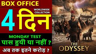 The Odyssey Box Office Collection Day 4, the odyssey total worldwide collection