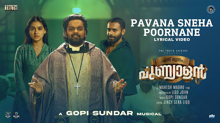 Pavana Sneha Poornane | Lyrical Video | Ennu Swantham Punyalan | Gopi Sundar