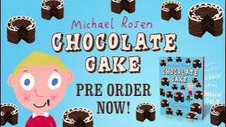 Chocolate Cake - Animation - Kids' Poems and Stories With Michael Rosen
