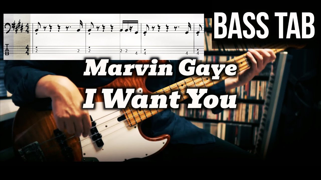 Marvin Gaye - I Want You (Bass Cover) TABS in Video
