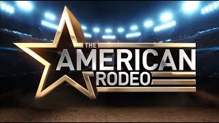 The American Rodeo Finals  - Round of 10