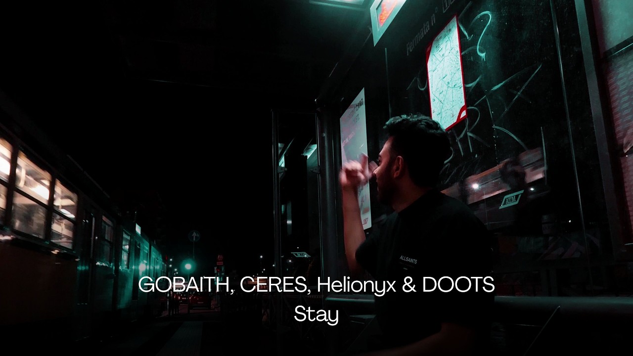 ⁣GOBAITH, CERES, Helionyx & DOOTS - Stay [Official Lyric Video]