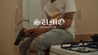 Video thumbnail of "Sumo - " Leaked Flow " (Official Video) Dir. @AMarioFilm"