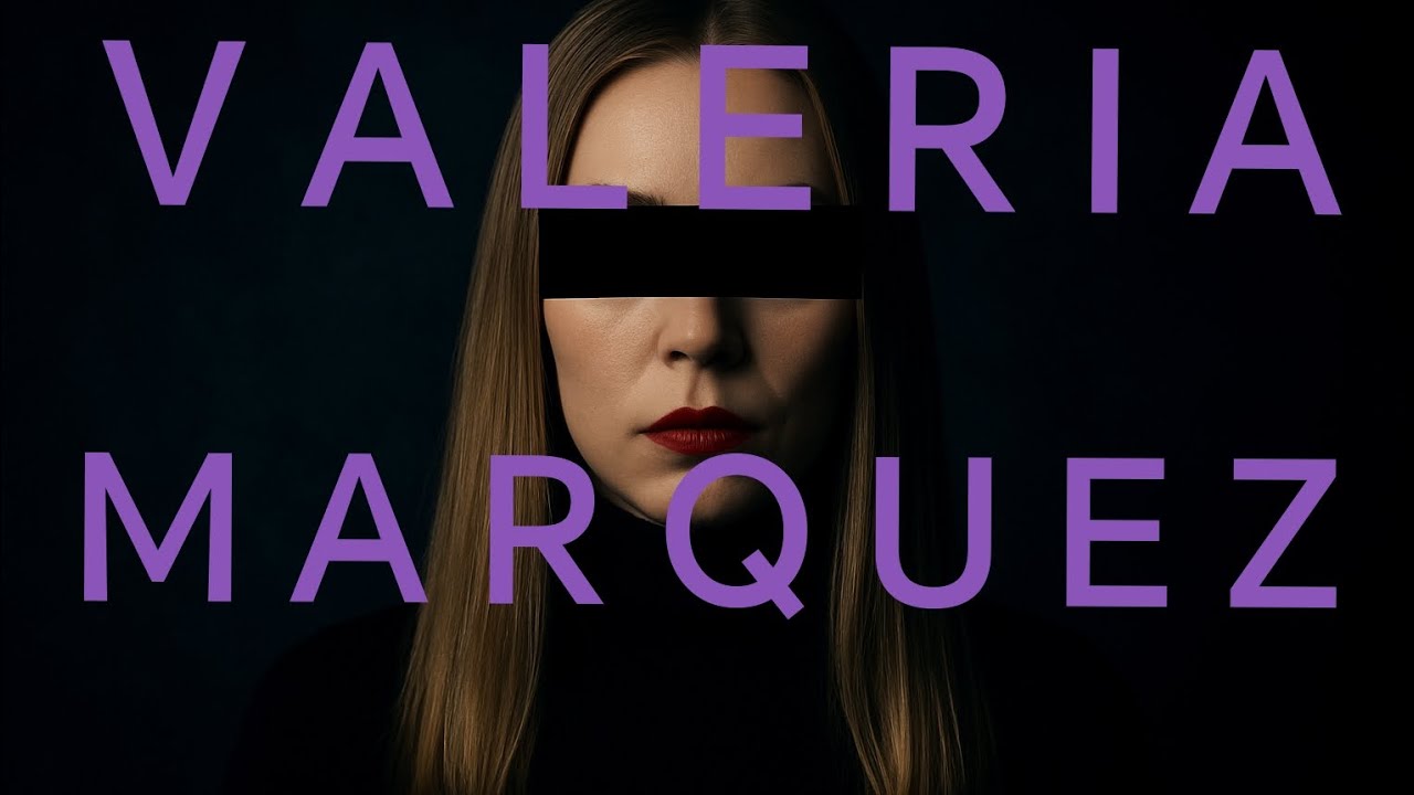 El oscuro caso de Valeria Márquez | kob - YouTube