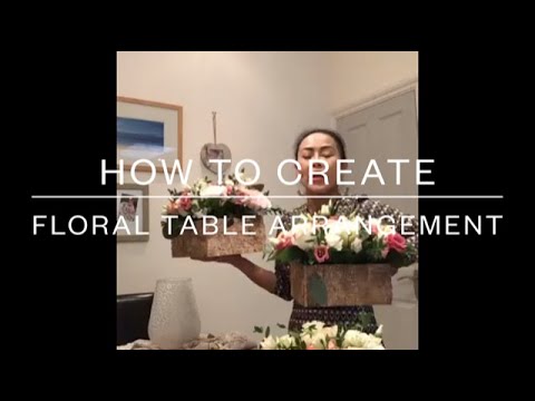 How to Make a Floral Table Arrangement