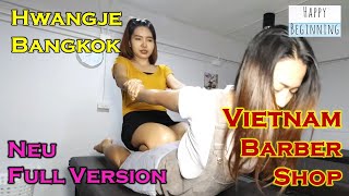 Vietnam Barber Shop NEU FULL VERSION - Hwangje (Bangkok, Thailand)