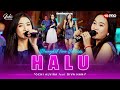 Ochi Alvira Ft Diva Hani HALU Live Dangdut Version Jika Ditakdirkan Dia Untukku Akan Ku Jaga Ochi Alvira Ft Diva Hani HALU Live Dangdut Version Jika Ditakdirkan Dia Untukku Akan Ku Jaga