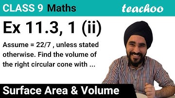 Ex 11.3, 1 (ii) Find Volume of right circular cone with radius 3.5 cm, height 12 - Teachoo