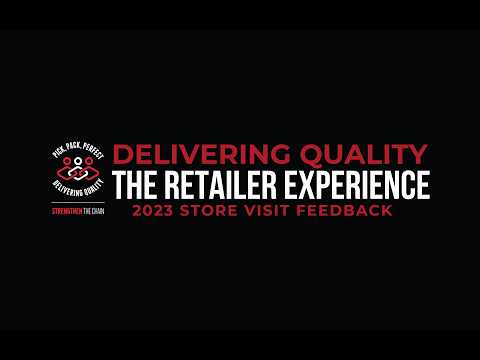 DELIVERING QUALITY: MAY RETAILER FEEDBACK