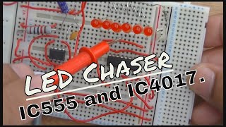 #38 LED Chaser. IC555 and IC4017.