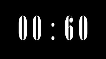 60 Second / 1 Minute Timer, Countdown, Alarm Clock, Stopwatch (4k Video Quality with End Buzzer)