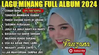 Lagu Minang Full Album 2024 | Tanpa Iklan