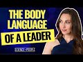 Body Language of Leaders - What You Can Learn From the Best