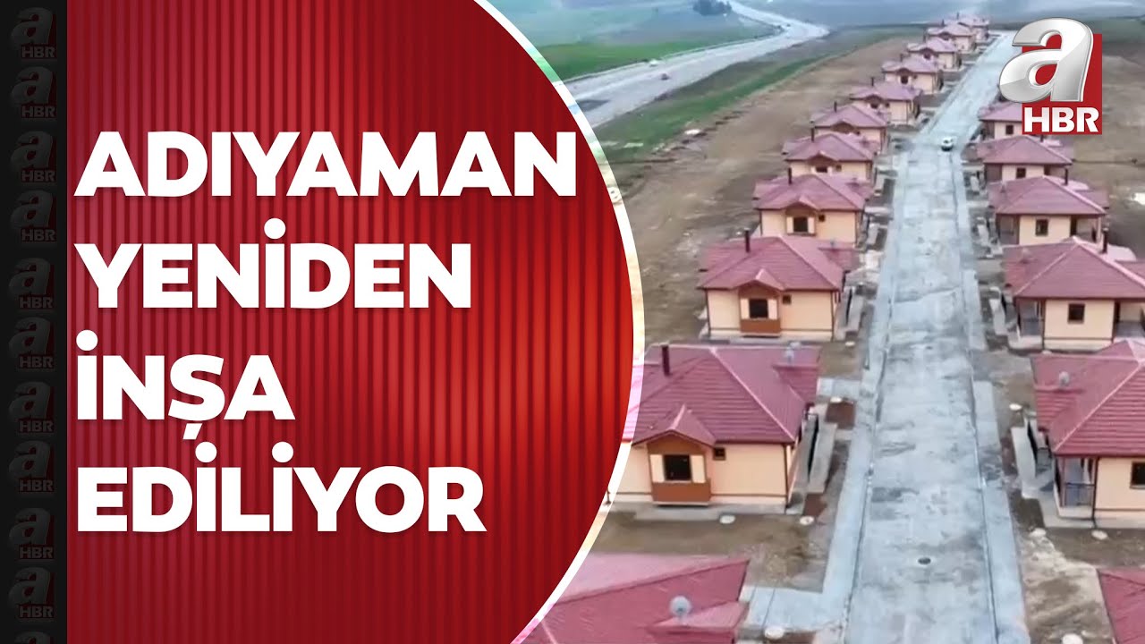 Adıyaman yeniden inşa ediliyor! A Haber yapımı tamamlanan köy evlerini görüntüledi | A Haber