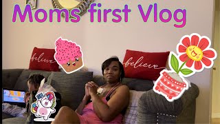 Moms first Vlog