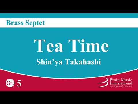 Tea Time - Brass Septet by Shin'ya Takahashi - YouTube