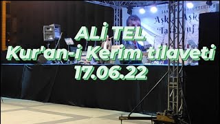 Ali TEL Kur'an-ı Kerim Tilaveti (Yeni)