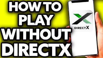 How To Play Games Without Directx [Only Way!]