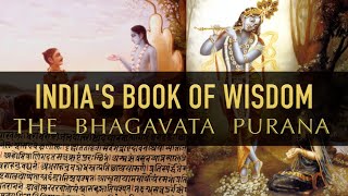 INDIA'S BOOK OF WISDOM; The Bhagavata Purana | Full Documentary