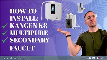 How to install Enagic’s Kangen K8, Multipure Aquaperform, and a secondary faucet by Ionfaucet.