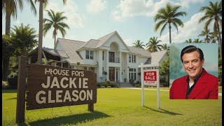 Famous Jackie Gleason's Abandoned HOUSE, Wife, TRAGIC DEATH & Net Worth Net Worth
