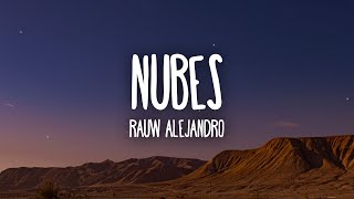 Rauw Alejandro - Nubes (Letra/Lyrics)