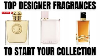 TOP DESIGNER FRAGRANCES TO START YOUR COLLECTION | PERFUME COLLECTION