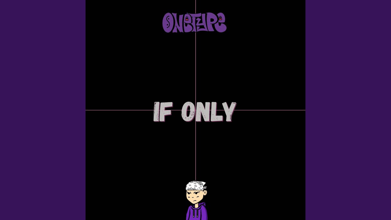 Watch IF ONLY on YouTube Watch IF ONLY on YouTube