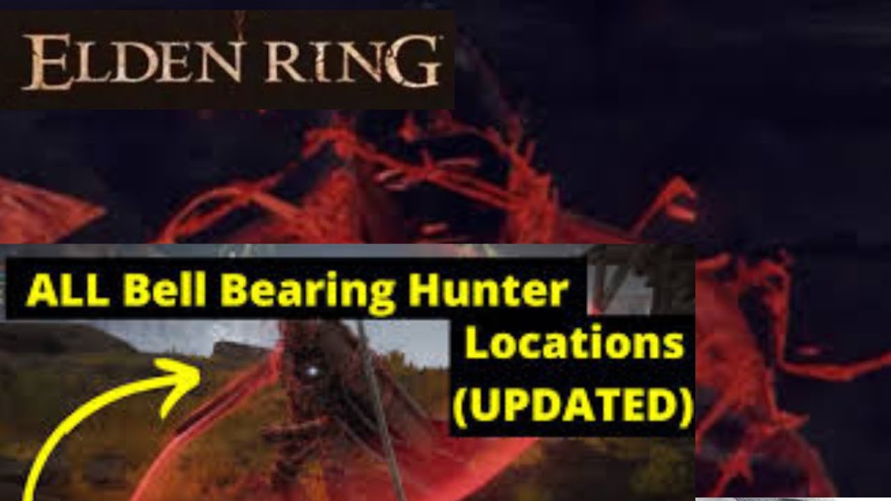 ELDEN RING _ All bell bearing hunter location YouTube