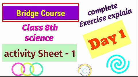 8th | Science | Bridge Course | Activity sheet 1 | Semi English medium |
