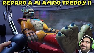 REPARO A MI AMIGO FREDDY !! - Five Night's at Freddy's Security Breach con Pepe el Mago (#6)