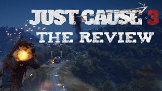 Just Cause 3 - The Review