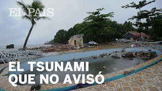 No hubo tiempo de DESALOJAR a NADIE en el TSUNAMI de Indonesia | Internacional