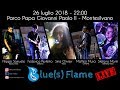 Blue(s) Flame LIVE Montesilvano - Don&#39;t Look Back In Anger - 26/07/2018